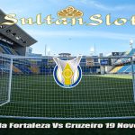 Prediksi Bola Fortaleza Vs Cruzeiro 19 November 2023