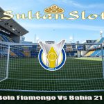 Prediksi Bola Flamengo Vs Bahia 21 Juni 2024