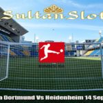 Prediksi Bola Dortmund Vs Heidenheim 14 September 2024