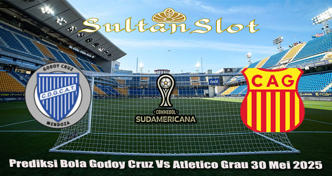 Prediksi Bola Godoy Cruz Vs Atletico Grau 30 Mei 2025